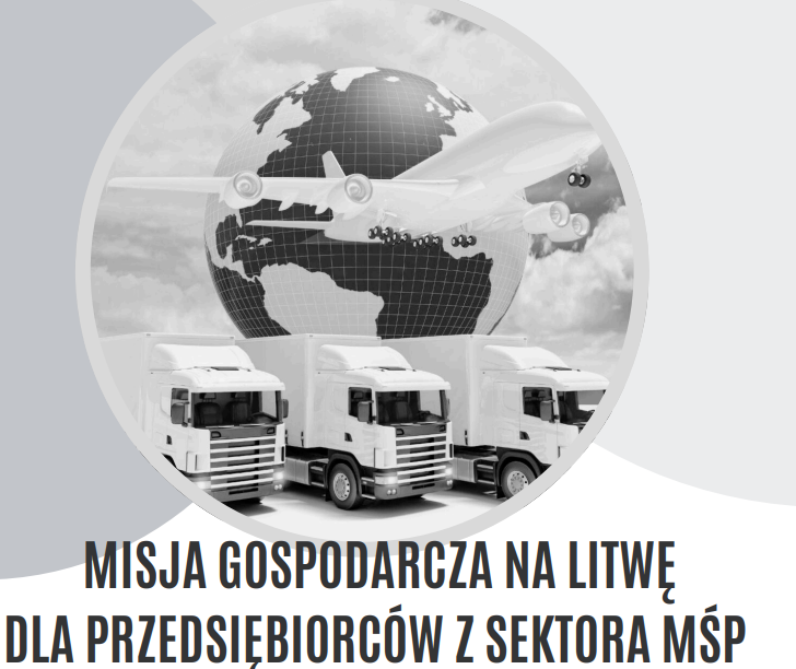 Misja Gospodarcza na litwę - zdjęcie